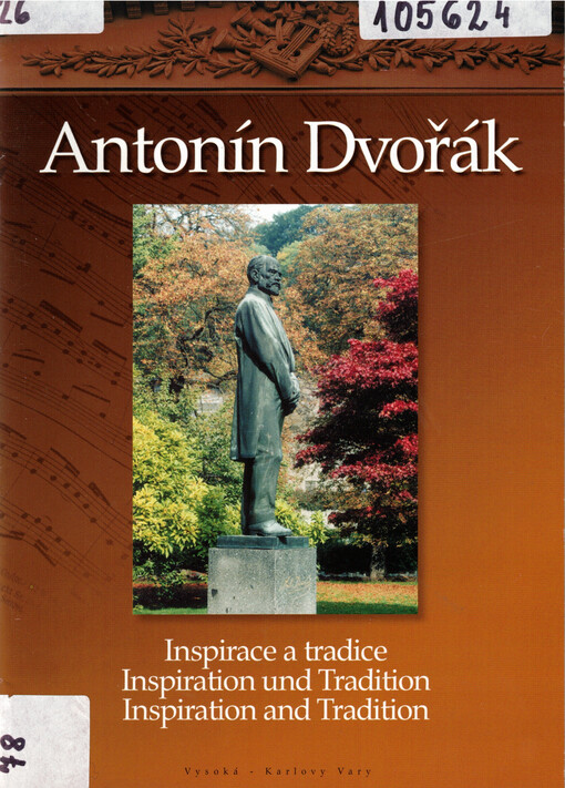 Antonín Dvořák : inspirace a tradice