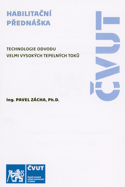Technologie odvodu velmi vysokých tepelných toků = High heat flux removal technologies