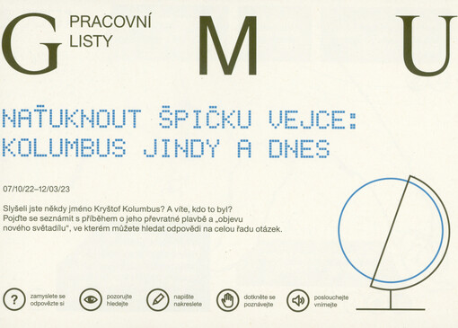 Naťuknout špičku vejce : Kolumbus jindy a dnes : pracovní listy GMU : 07.10.22-12.03.23