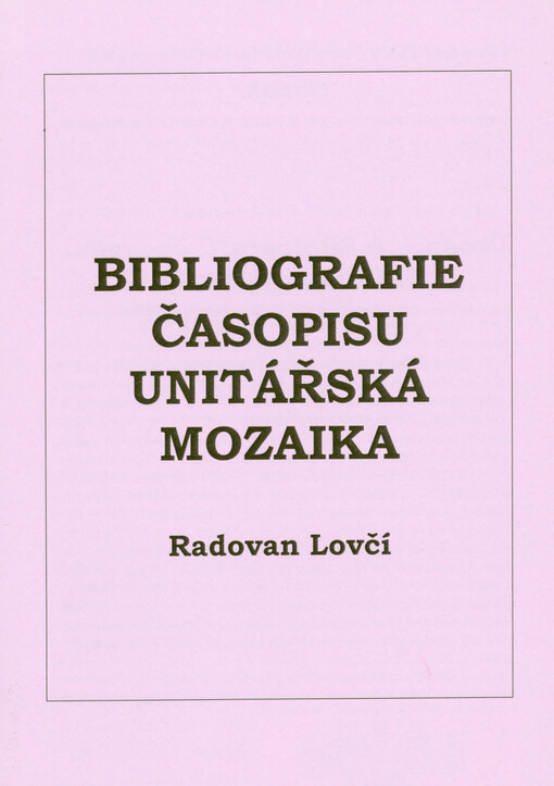 Bibliografie časopisu Unitářská mozaika