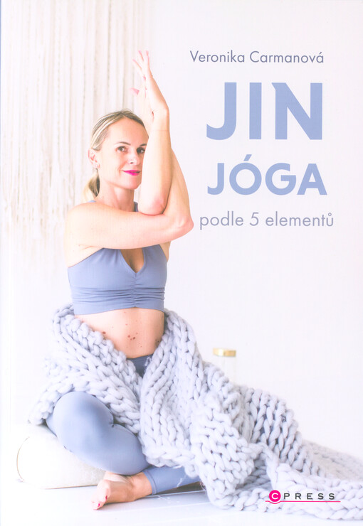 Jin jóga : podle 5 elementů