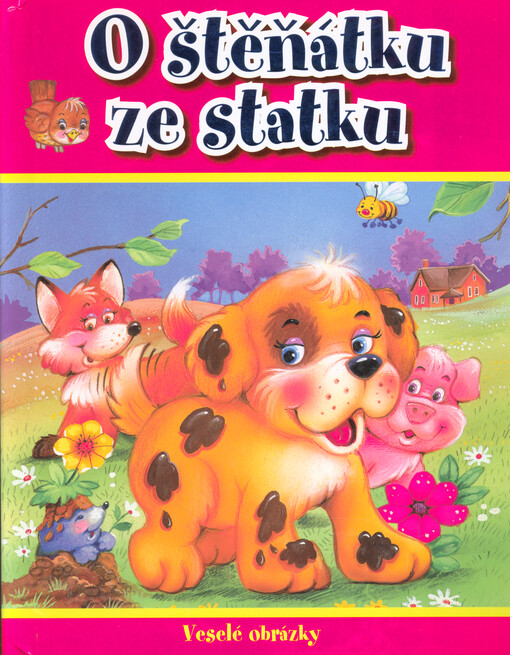 O štěňátku ze statku : veselé obrázky
