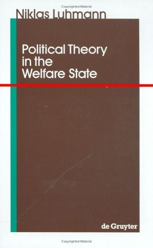 Political theory in the welfare state