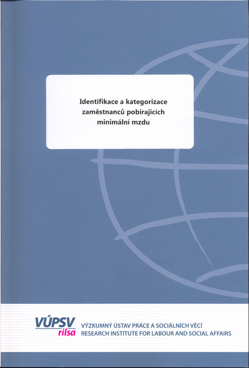 Identifikace a kategorizace zaměstnanců pobírajících minimální mzdu