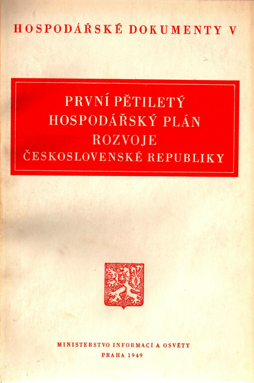 První pětiletý hospodářský plán rozvoje Československé republiky