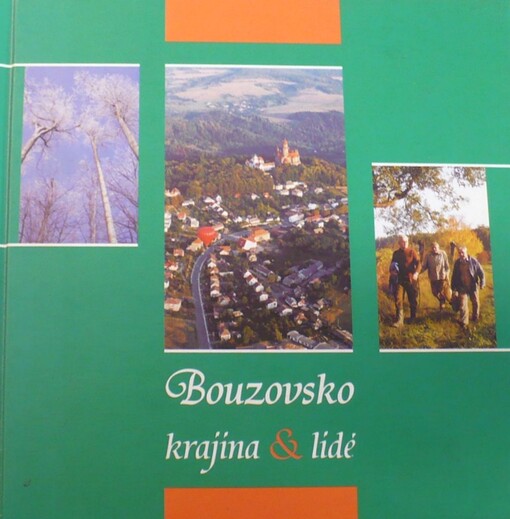 Bouzovsko :krajina & lidé