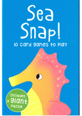 Sea Snap! : 10 card games to play  (odkaz v elektronickém katalogu)