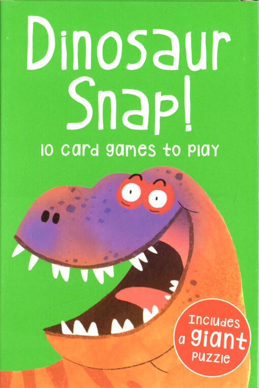 Dinosaur Snap! : 10 card games to play