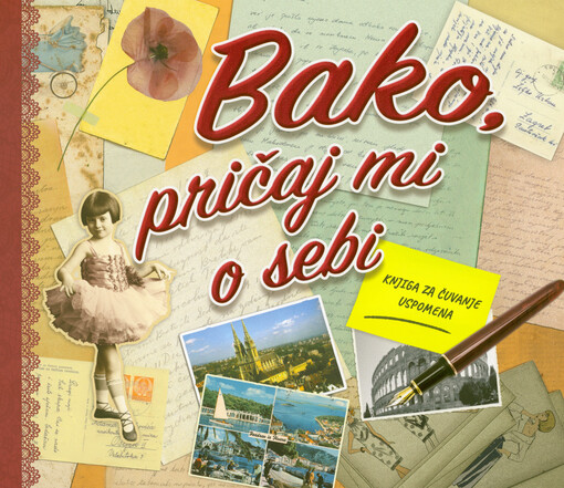 Bako, pričaj mi o sebi : knjiga za čuvanje uspomena