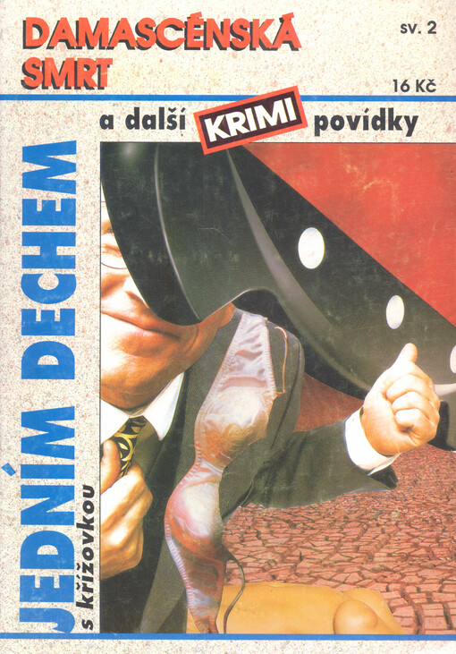 Damascénská smrt a další krimi povídky