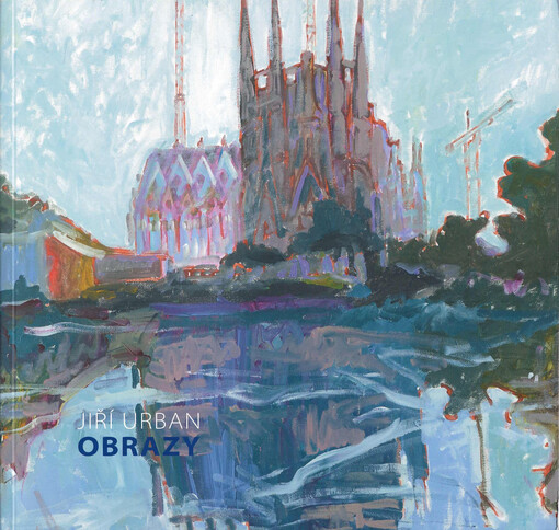 Jiří Urban : obrazy
