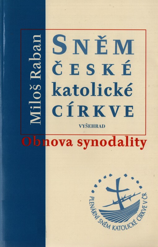 Sněm české katolické církve :obnova synodality