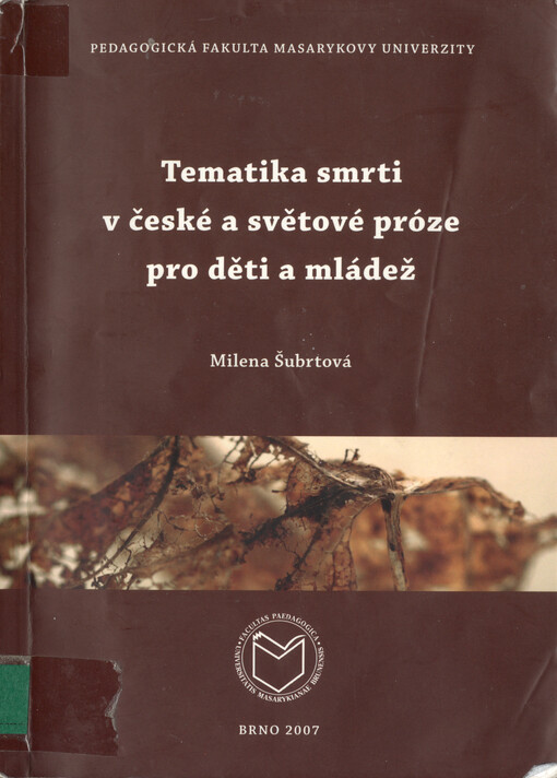 Tematika smrti v české a světové próze pro děti a mládež