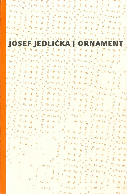 Ornament: (výběr z esejistické tvorby)