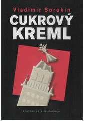 Cukrový Kreml  (odkaz v elektronickém katalogu)