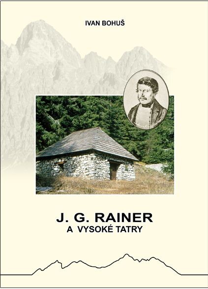 J. G. Rainer a Vysoké Tatry