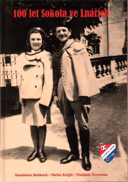 100 let Sokola ve Lnářích