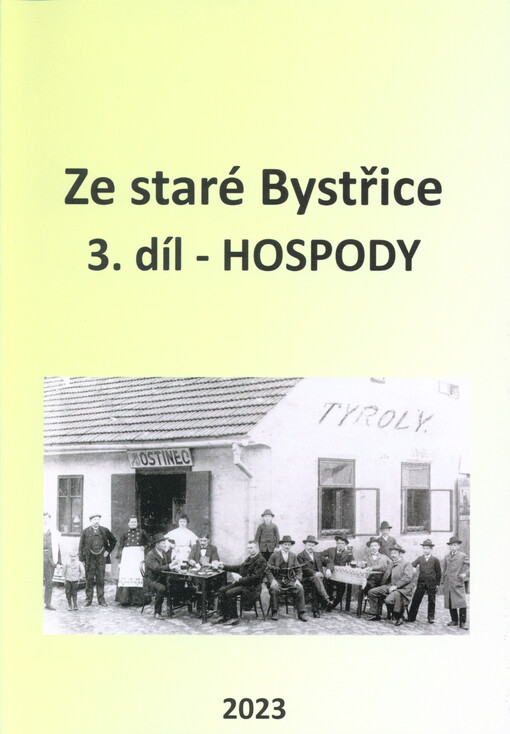 Ze staré Bystřice. III. díl, Hospody