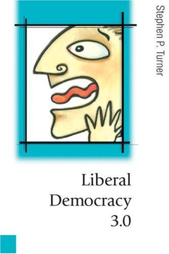 Liberal democracy 3.0 :civil society in an age of experts