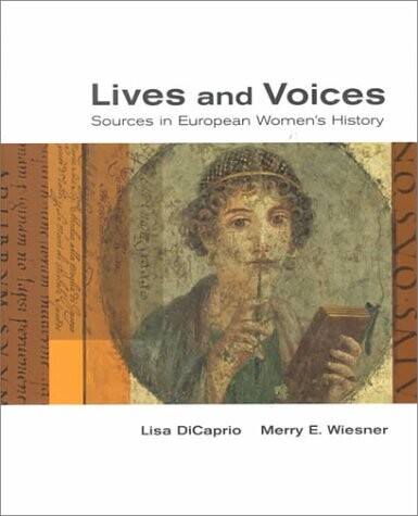 Lives and voices :sources in European women's history
