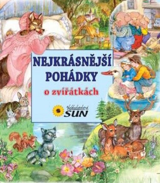 Nejkrásnější pohádky o zvířátkách