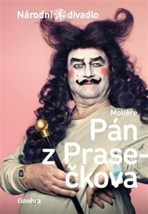 Molière, Pán z Prasečkova :[premiéra 22. listopadu 2012 ve Stavovském divadle