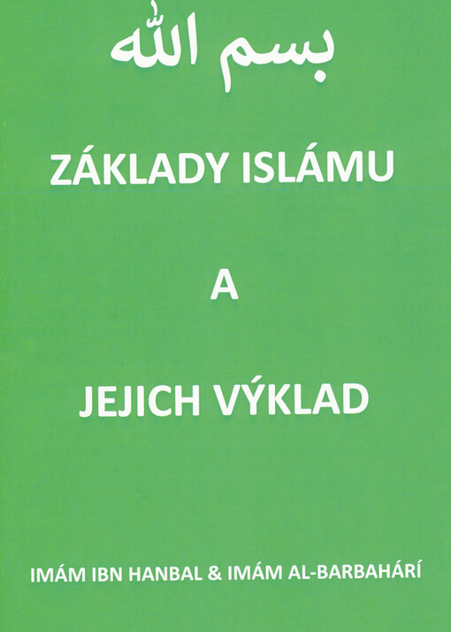 Základy islámu a jejich výklad