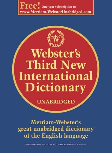 Webster's third new international dictionary of the English language unabridged