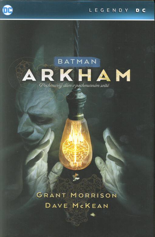 Batman. Arkham : pochmurný dům v pochmurném světě