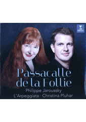 Passacalle de la Follie (odkaz v elektronickém katalogu)