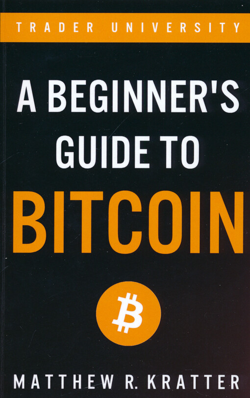 A beginner's guide to bitcoin