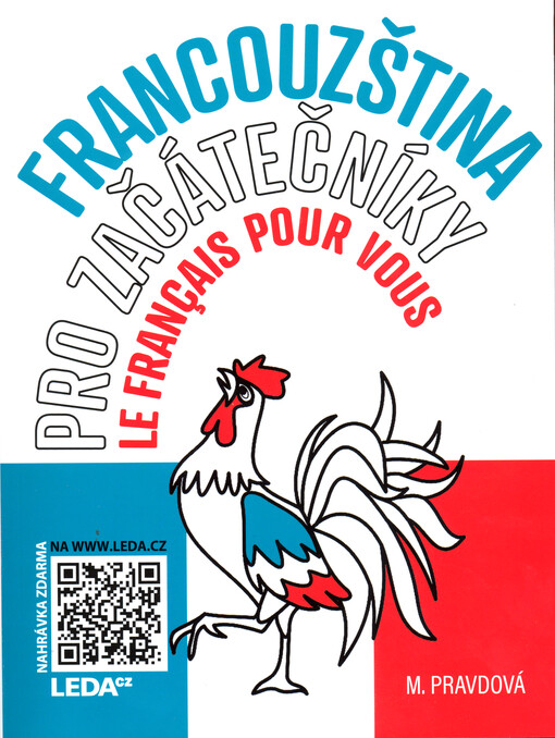 Francouzština pro začátečníky = Le français pour vous