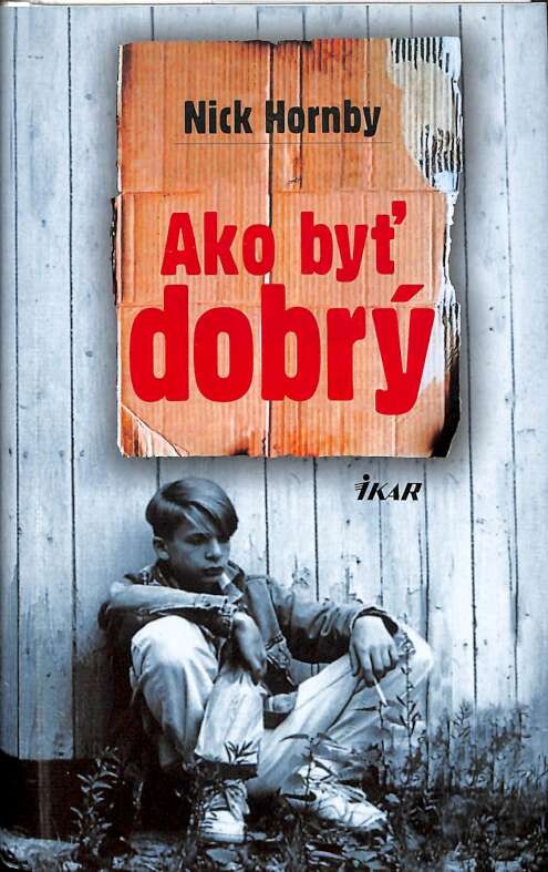 Ako byť dobrý