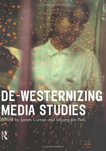 De-Westernizing media studies