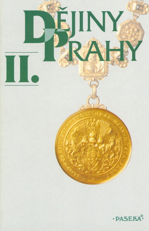 Dějiny Prahy. II., Od sloučení pražských měst v roce 1784 do současnosti