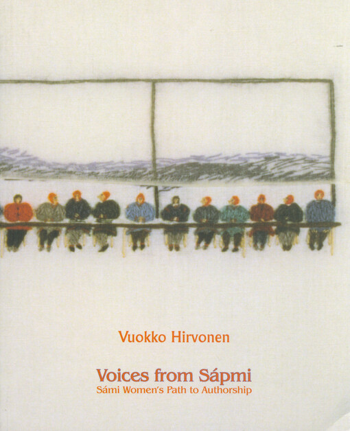 Voices from Sápmi : Sámi women's path to authorship