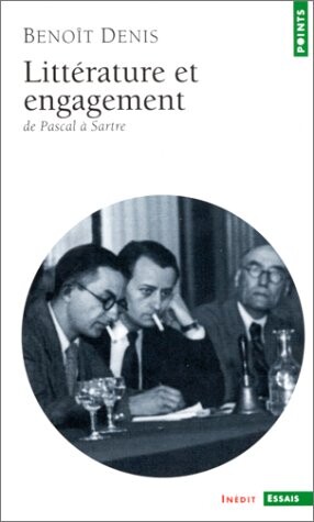 Littérature et engagement :de Pascal a Sartre