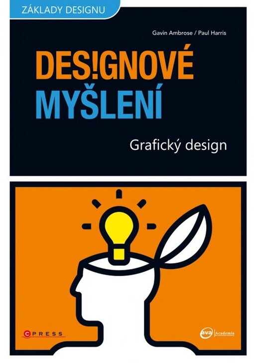 Grafický design :designové myšlení