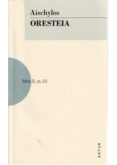 Oresteia  (odkaz v elektronickém katalogu)