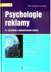 Psychologie reklamy  (odkaz v elektronickém katalogu)