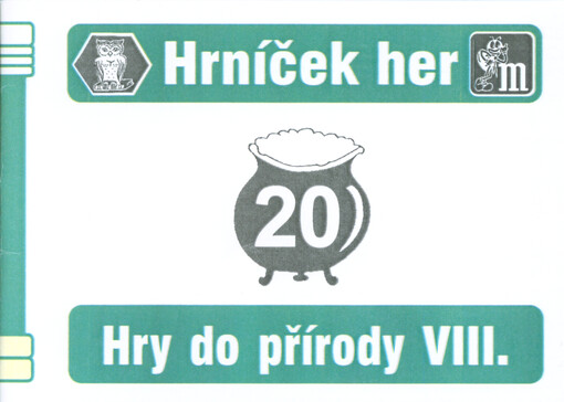 Hry do přírody VIII. : v lese