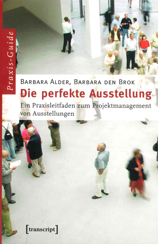 Die perfekte Ausstellung