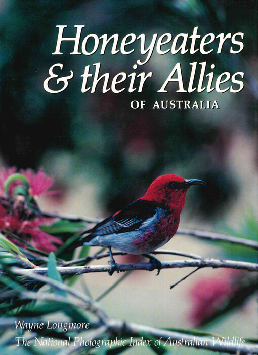 Honeyeaters & their alies of Australia