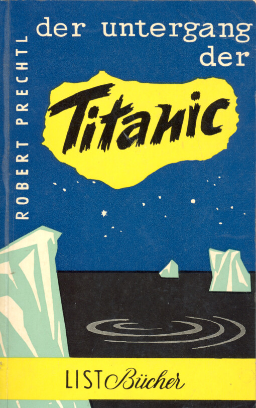 Untergang der Titanic : Roman