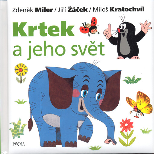 Krtek a jeho svět