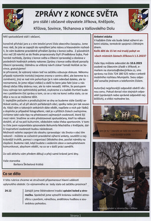 Zprávy z konce světa : pro stálé i občasné obyvatele Jiříkova, Kněžpole, Křížova, Sovince, Těchanova a Valšovského Dolu