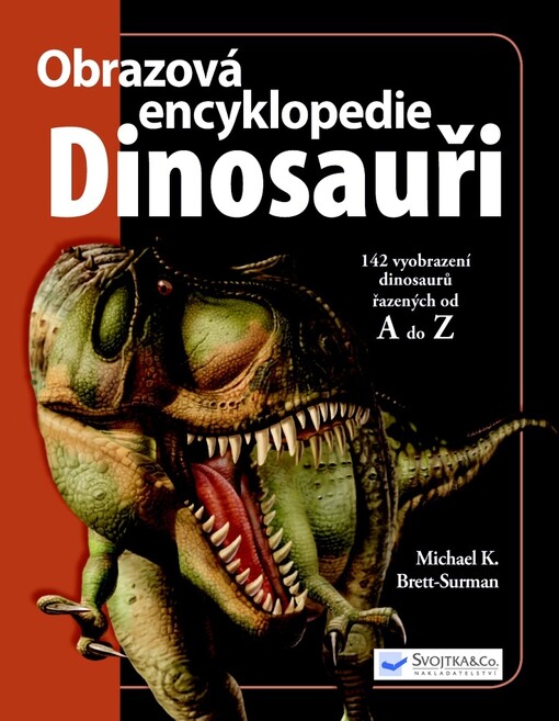 Dinosauři :velká dětská encyklopedie