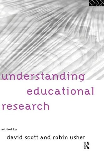Understanding Educational Research