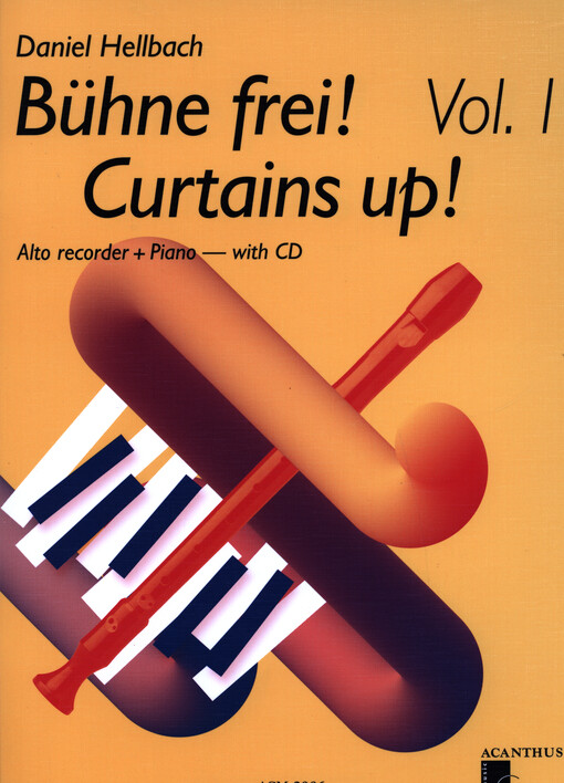 Bühne frei! Curtains up! : alto recorder + piano. 1