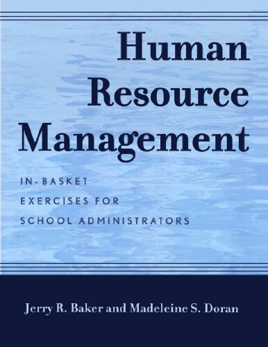 Human resource management : in-basket exercises for school administrators